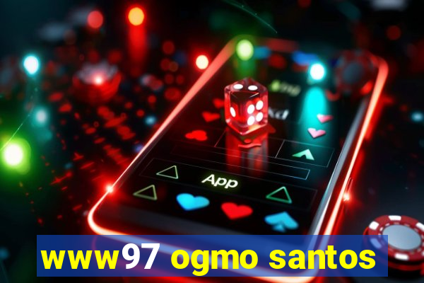 www97 ogmo santos